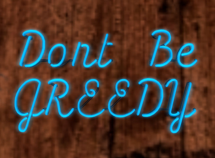 Greedy Neon Sign