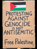 Anti Genocide is Not Anti Semitic Free Palestine hand held sign