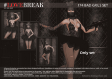 #LOVEBREAK 174 BAD GRILS SET