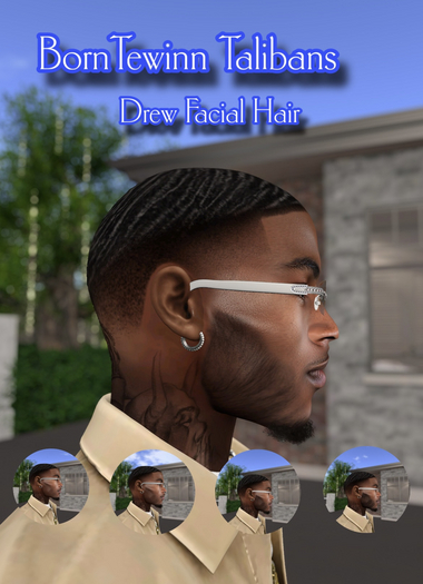 Talibans : Drew Facial Hair (Eli x Evo x )