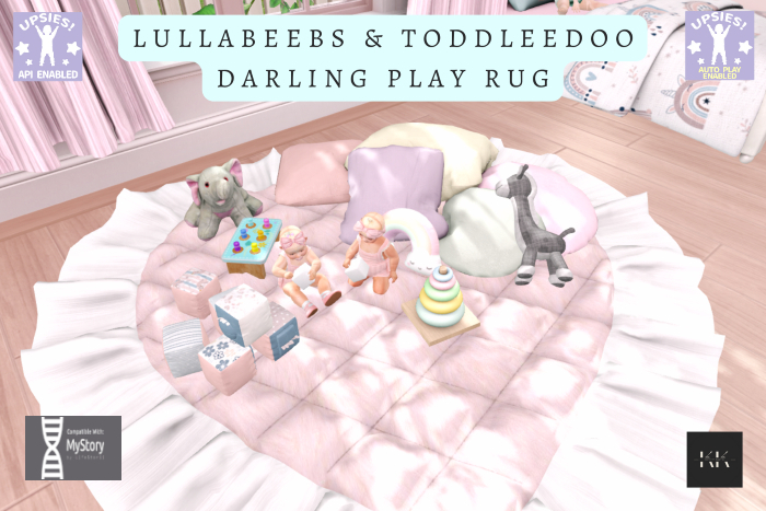 {KK} Lullabeebs & TD Play Rug ~ Upsies Autoplay & API ♥ MyStory Compatible