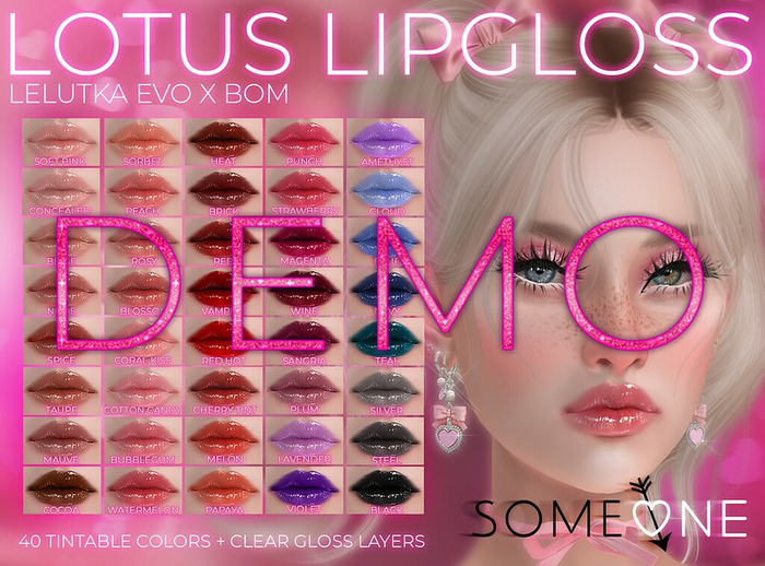 SOMEONE - Lotus Lipgloss - DEMO