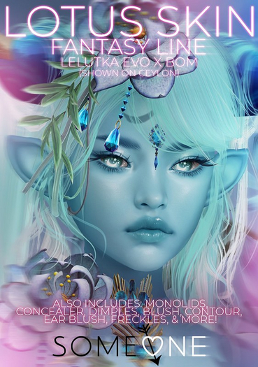 SOMEONE - Lotus Skin - Gaia 