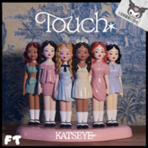 [FT] \\ KATSEYE - "Touch"