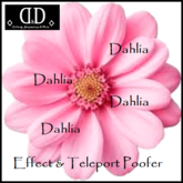 :::D&D::: Kawaii Dahlia Effect&TeleportPoofer
