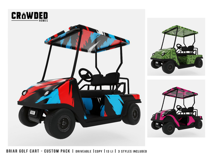 Crowded Homes ~ Briar Golf Cart - Custom Pack