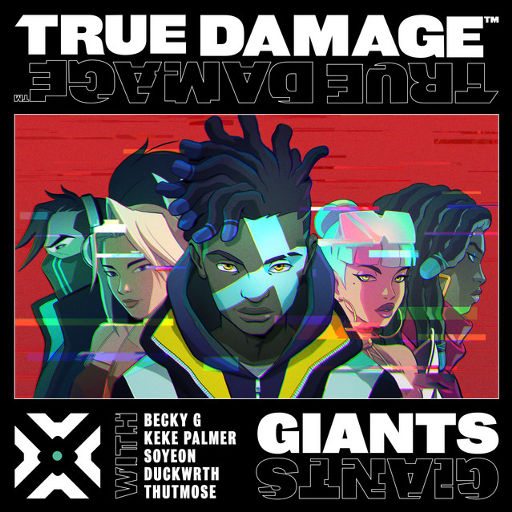 True Damage - Giants