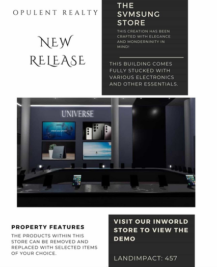 Opulent Realty: The SVMSUNG Store