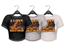 Loki - Parker Silly Tee - I Love Garlic Bread