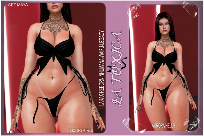LA TOXICA-SET MAYA-FATPACK