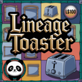 Lineage Toaster