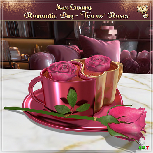 Max Luxury - Romantic Day - Tea w/ Roses