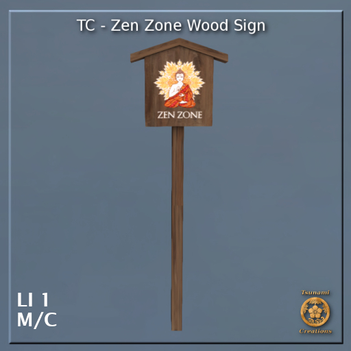 Zen Zone Wood Sign
