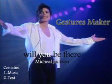 Will You Be There-Micheal Jackson Gesture