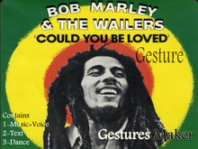 Could You Be Loved BobMarley Gesture
