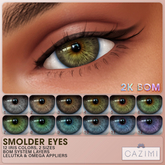:CAZIMI: Smolder Eyes