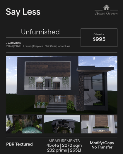 HG - Say Less Unfurnished