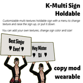 K-Multi Sign Holdable