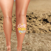 Tasteful Tattoo "Good Vibes Only" Calf Right