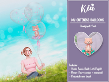 *>Kiu<* - My Cuteness Balloons_Spring 