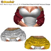 *!*BOUDOIR Ral Maitreya Lara 5.3  -  X FitMesh Shawl 5A HUD