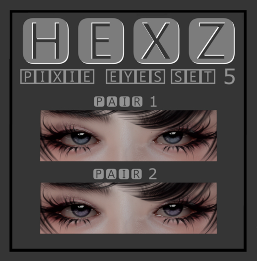 Hexz - Pixie Eyes (Set 5)