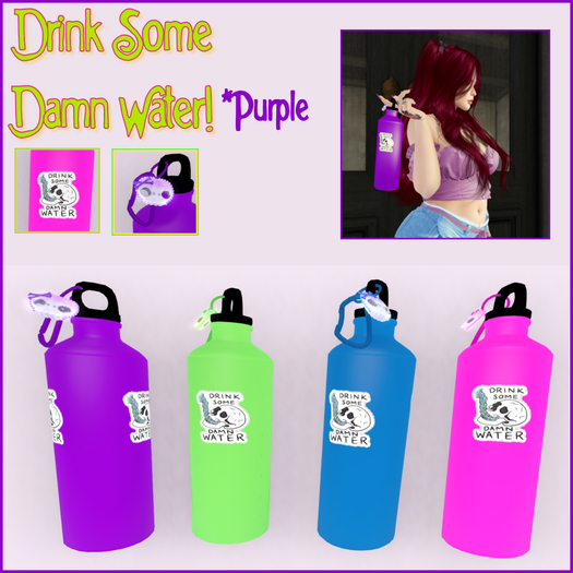 Damn Water - Purple - Add Me