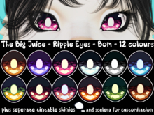 Juice- Ripple eyes