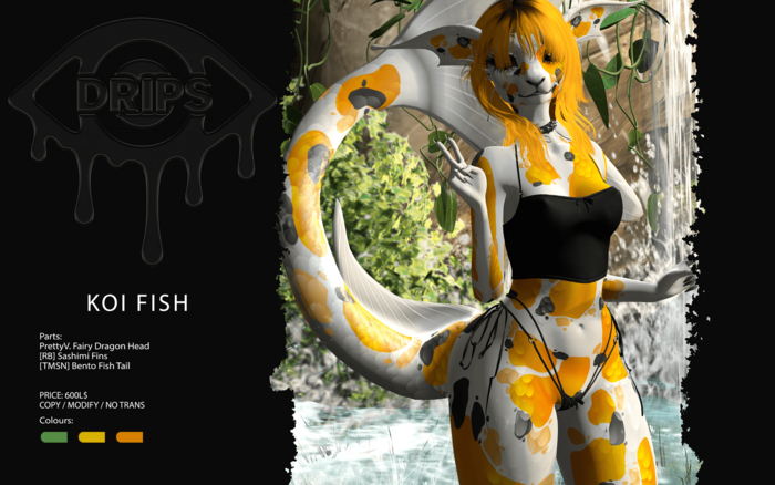 [ DRIPS ] Koi Fish