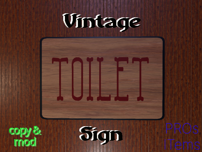 Vintage Toilet Sign