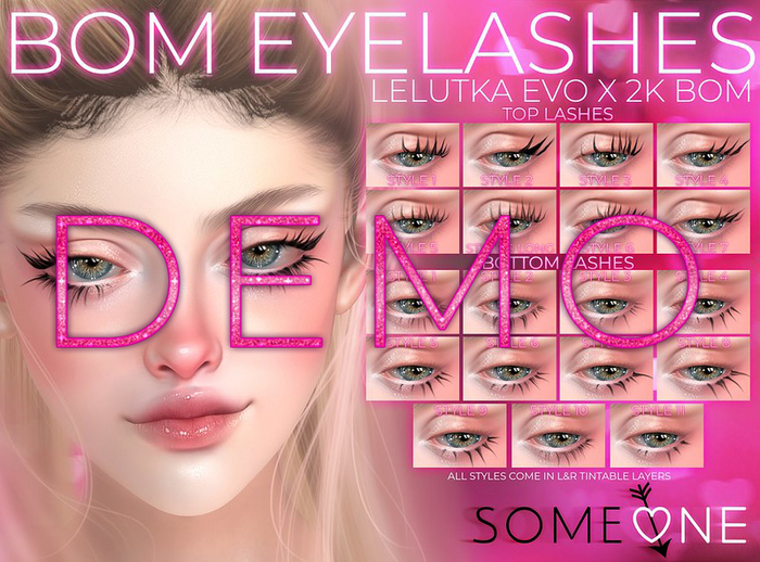 SOMEONE - BOM Eyelashes - DEMO 