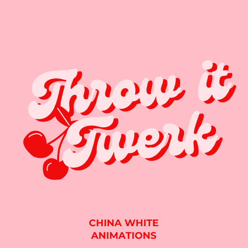 ChinaWhite**Animations**Throw_it_Twerk