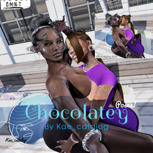KAE: CHOCOLATEY                POSES