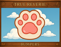 [True Reverie] Bumpers - Kitty 