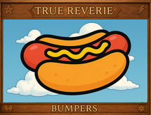 [True Reverie] Bumpers - Hotdog