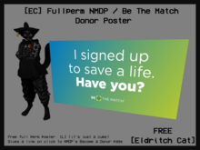 [Eldritch Cat] Fullperm NMDP / Be The Match Donor Poster
