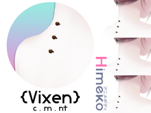{Vixen} - Himeko Pierced - { #06 Dermal // Nape }