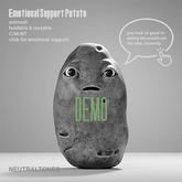 $NT Emotional Support Potato 5 MIN DEMO
