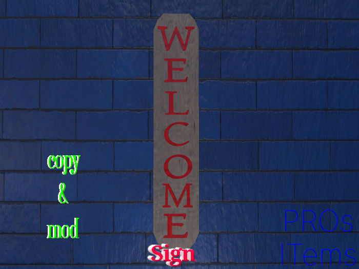 Vertical Welcome Sign