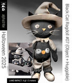 a.tribe::: [Halloween 2025] Black Cat Ragdoll 07 LI 4 @ 1.5 meters