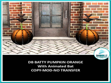 DB BATTY PUMPKIN ORANGE  ADD ME