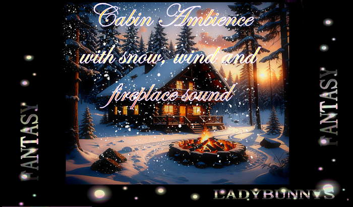 Bunny's Sounds-Soundscape-Cabin Ambience with Snow -Full perm Winter Sounds  soundscape