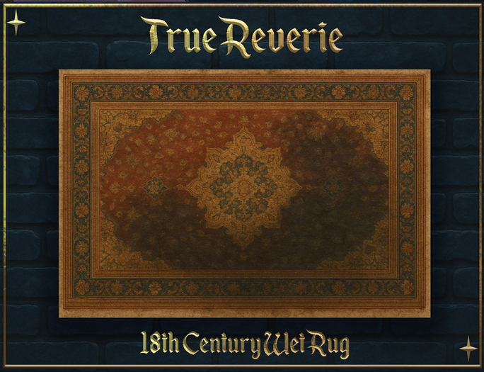 [True Reverie] 18th Century Wet Rug