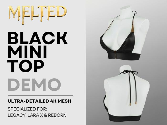 DEMO - Black Mini Top [MELTED]
