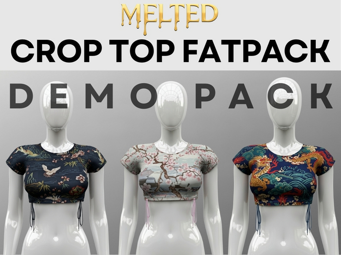 DEMO - Crop Top Fatpack [MELTED]