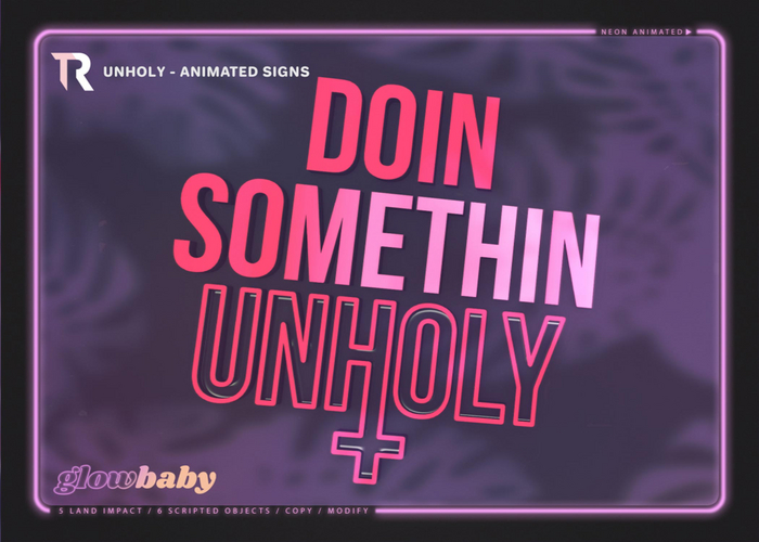 [GB] Doin Somethin Unholy Sign