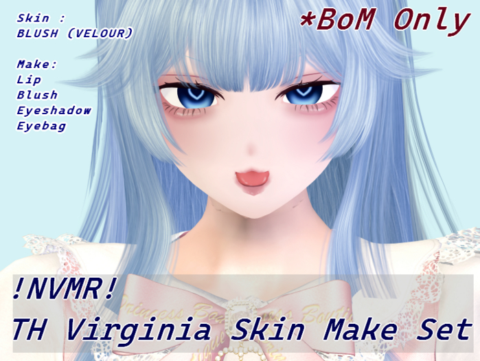 !NVMR! TH Virginia Skin Make Set