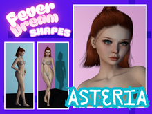 Asteria Shape by Fever Dream