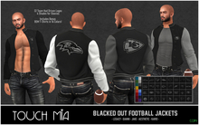 TOUCH MIA DEMO - Blacked Out Football Jackets FATPACK
