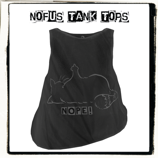 Nofu's Tank Tops - Nope!